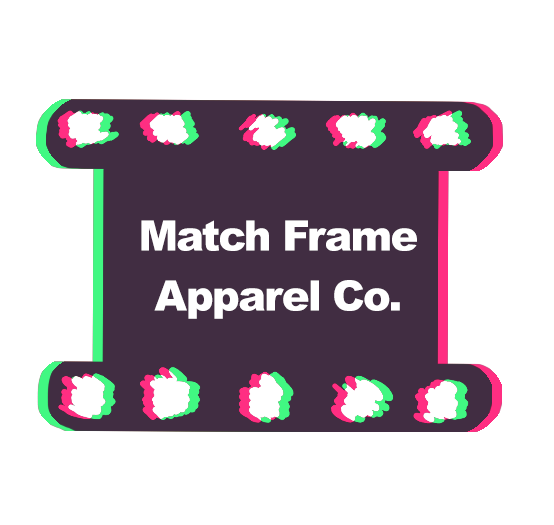Match Frame Apparel