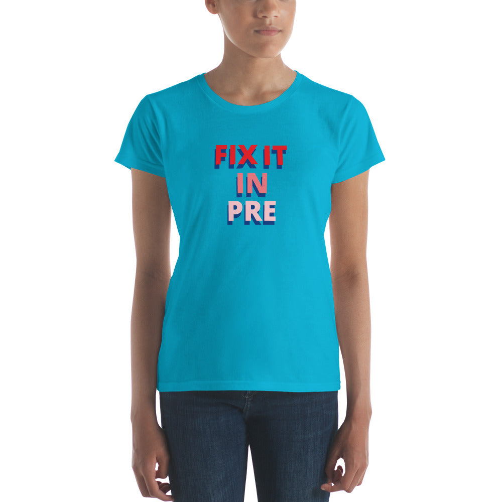 Fix It In Pre | Baby Sleeve T-Shirt