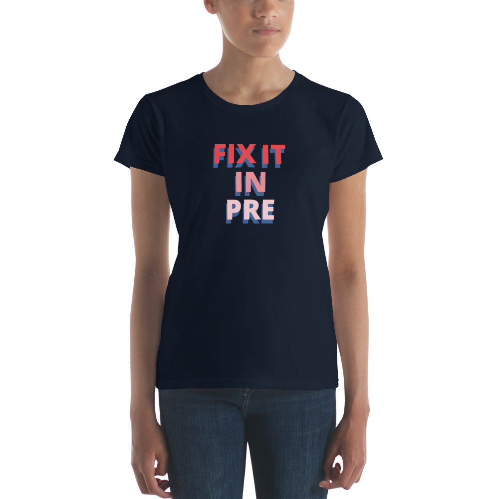 Fix It In Pre | Baby Sleeve T-Shirt